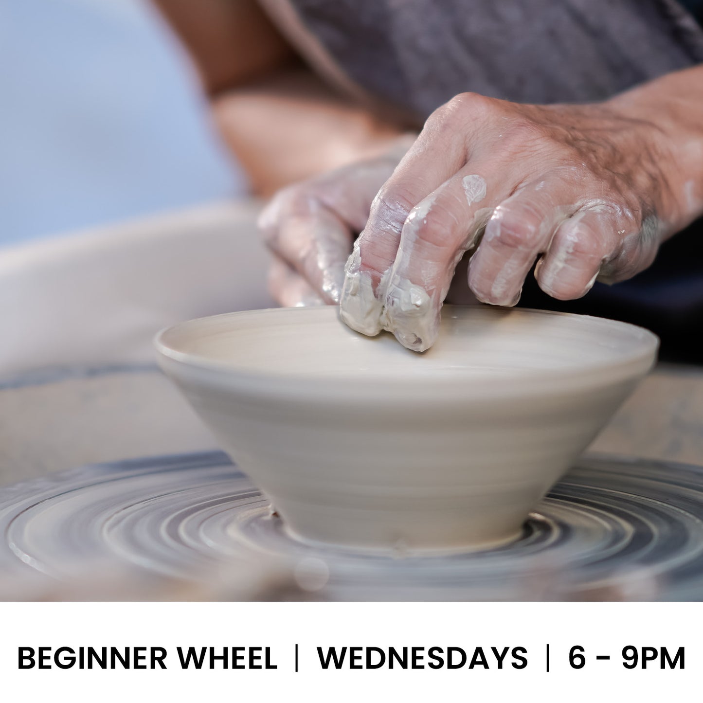 Beginner Wheel Throwing