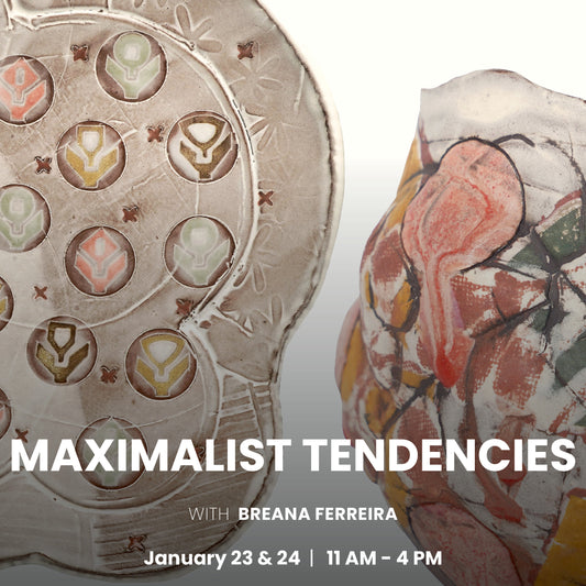 Maximalist Tendencies with Breana Ferreira