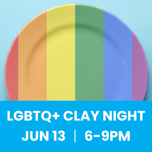 LGBTQ+ Clay Night 6/13