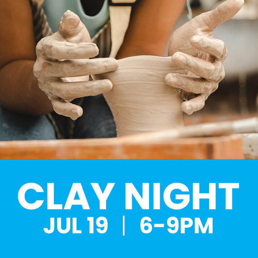 Clay Night 7/19